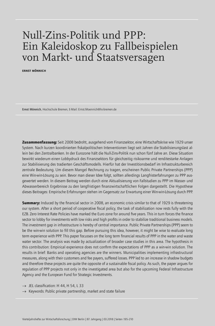 Null-Zins-Politik und PPP: Ein Kaleidoskop zu Fallbeispielen von Markt- und Staatsversagen