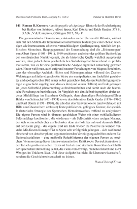Roman B. Kremer: Autobiographie als Apologie. Rhetorik der Rechtfertigung bei Baldur von Schirach, Albert Speer, Karl Dönitz und Erich Raeder