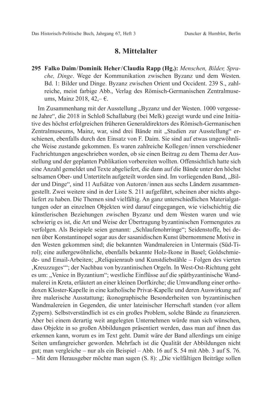 Falko Daim / Dominik Heher / Claudia Rapp (Hg.): Menschen, Bilder, Sprache, Dinge. Wege der Kommunikation zwischen Byzanz und dem Westen. Bd. 1: Bilder und Dinge. Byzanz zwischen Orient und Occident