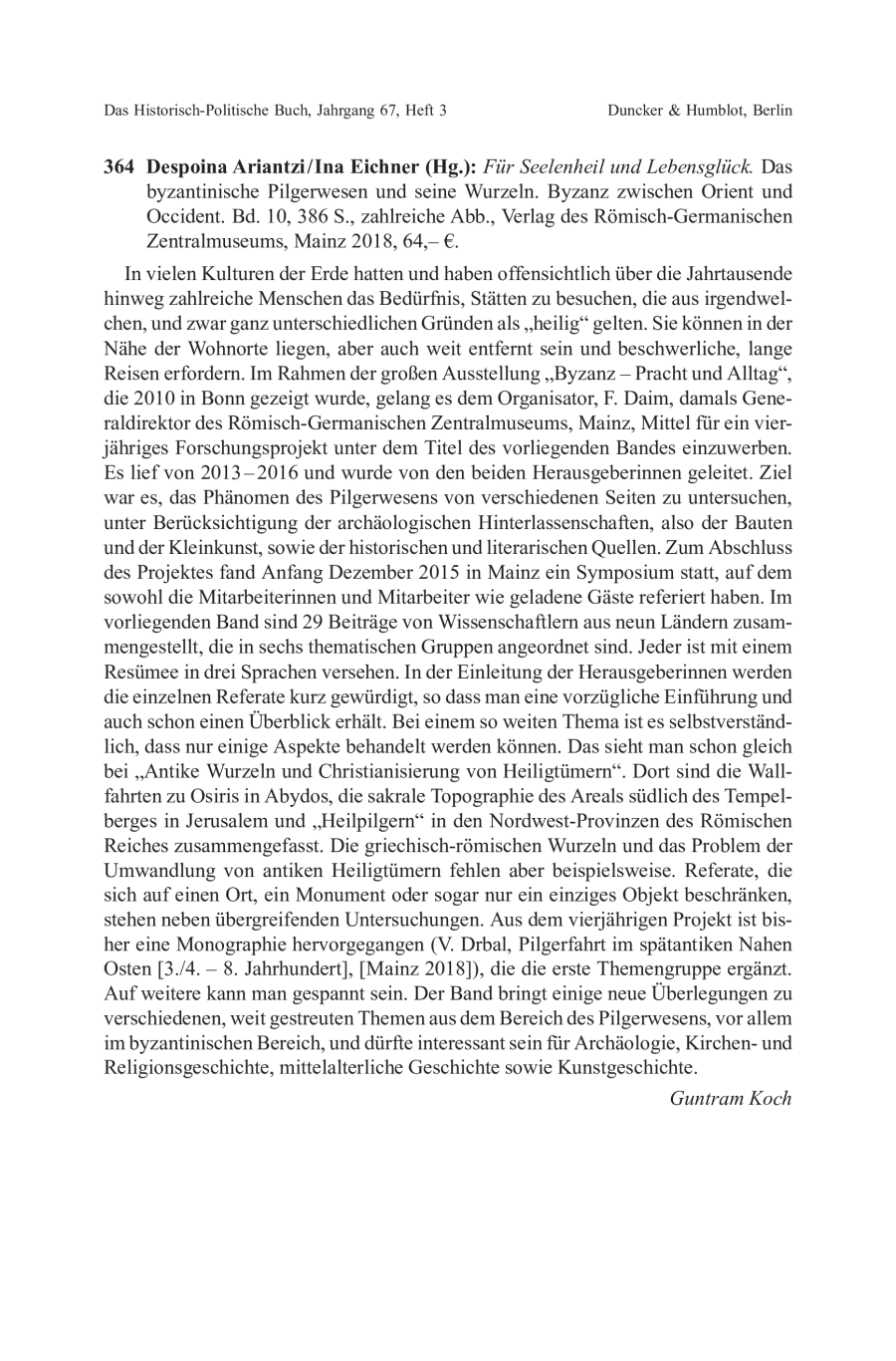 Despoina Ariantzi / Ina Eichner (Hg.): Für Seelenheil und Lebensglück. Das byzantinische Pilgerwesen und seine Wurzeln. Byzanz zwischen Orient und Occident