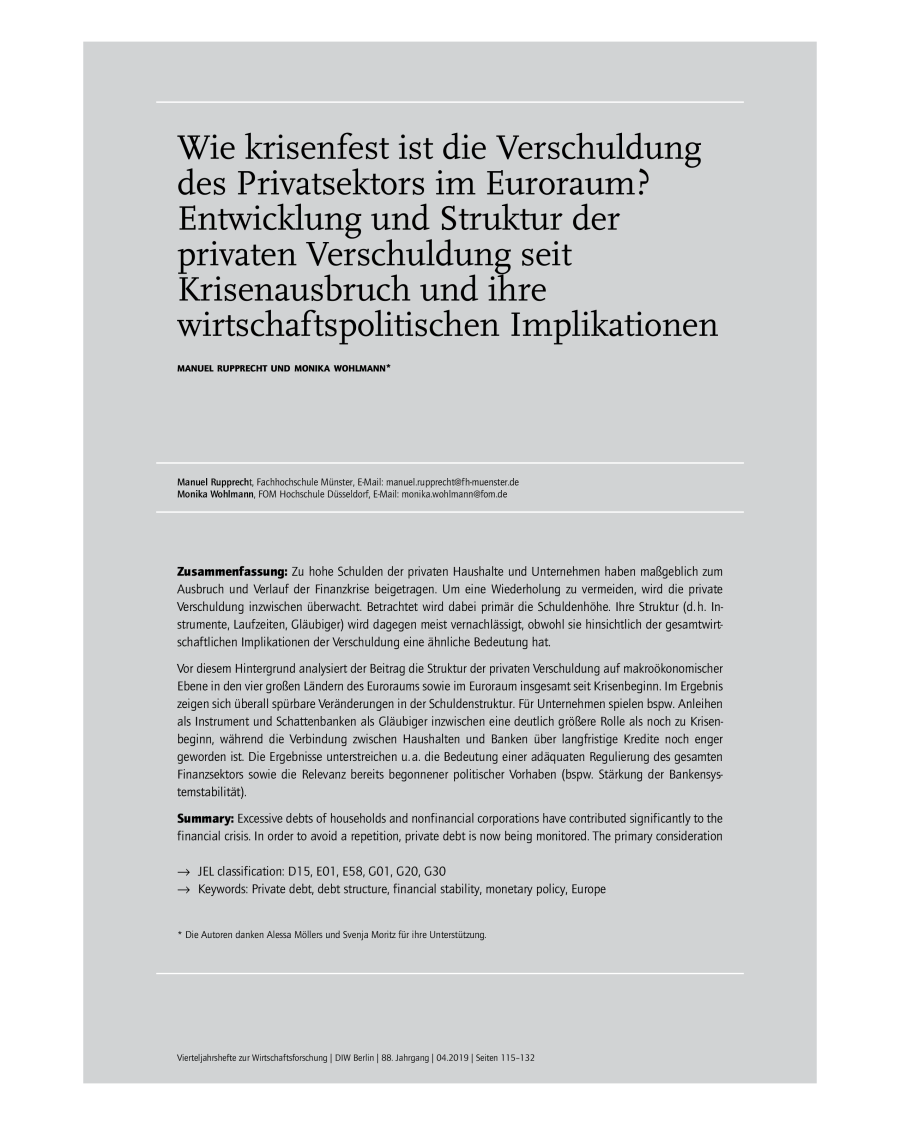 Wie krisenfest ist die Verschuldung des Privatsektors im Euroraum? Entwicklung und Struktur der privaten Verschuldung seit Krisenausbruch und ihre wirtschaftspolitischen Implikationen