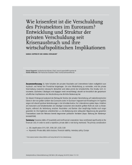 Wie krisenfest ist die Verschuldung des Privatsektors im Euroraum? Entwicklung und Struktur der privaten Verschuldung seit Krisenausbruch und ihre wirtschaftspolitischen Implikationen