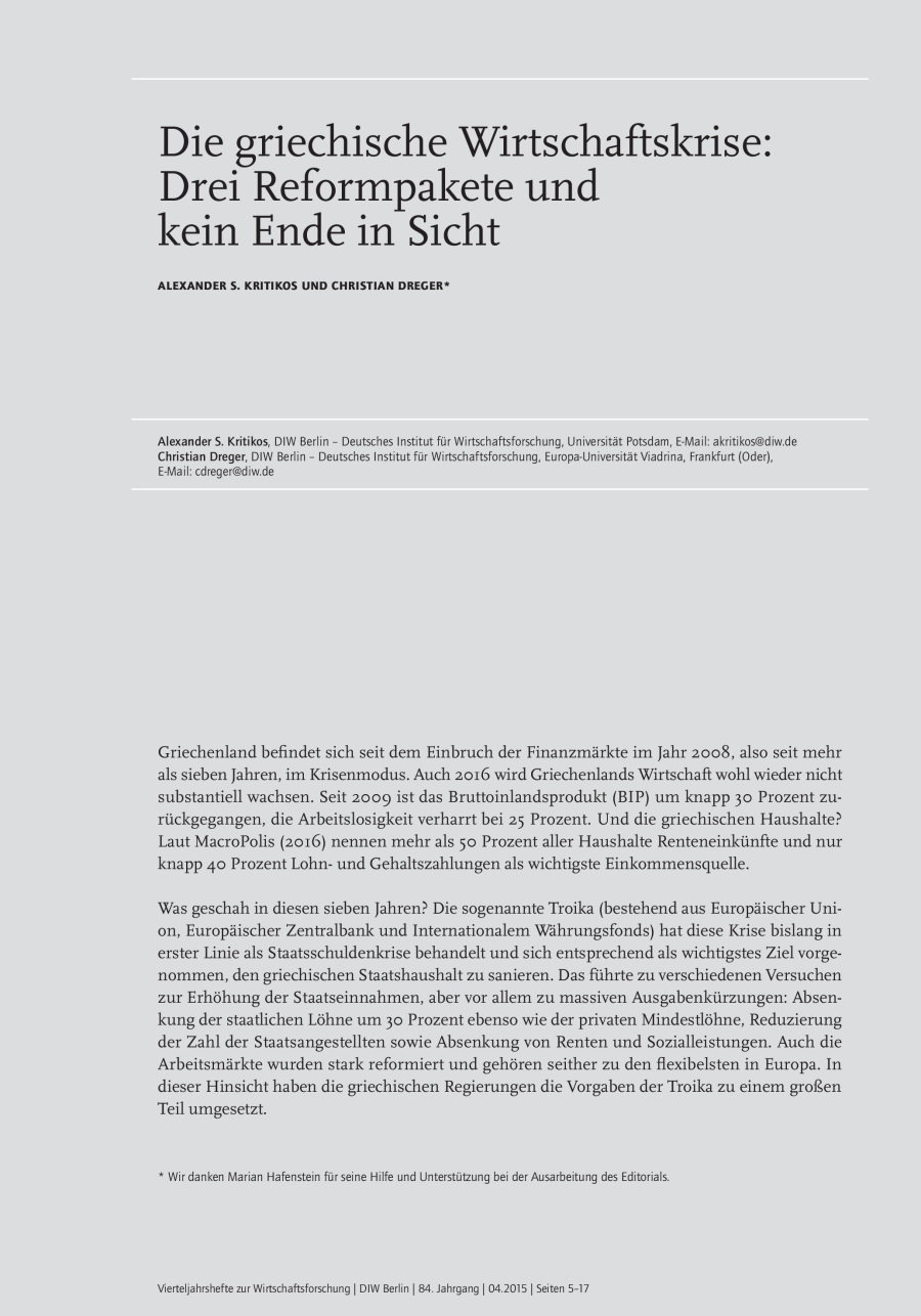 Die griechische Wirtschaftskrise: Drei Reformpakete und kein Ende in Sicht