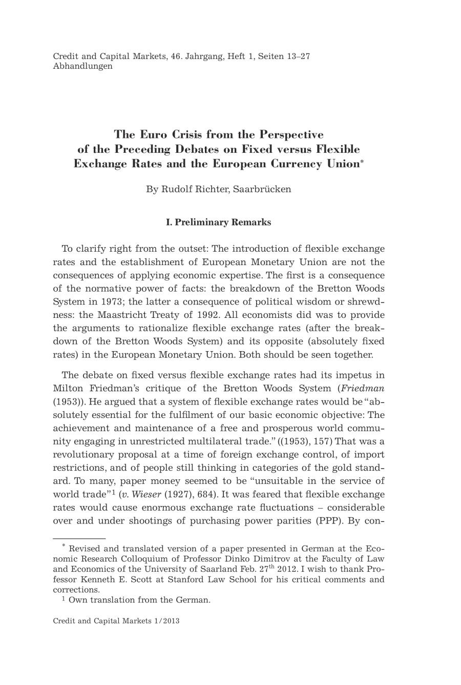 The Euro Crisis From the Perspective of the Preceding Debates on Fixed versus Flexible Exchange Rates and the European Currency Union