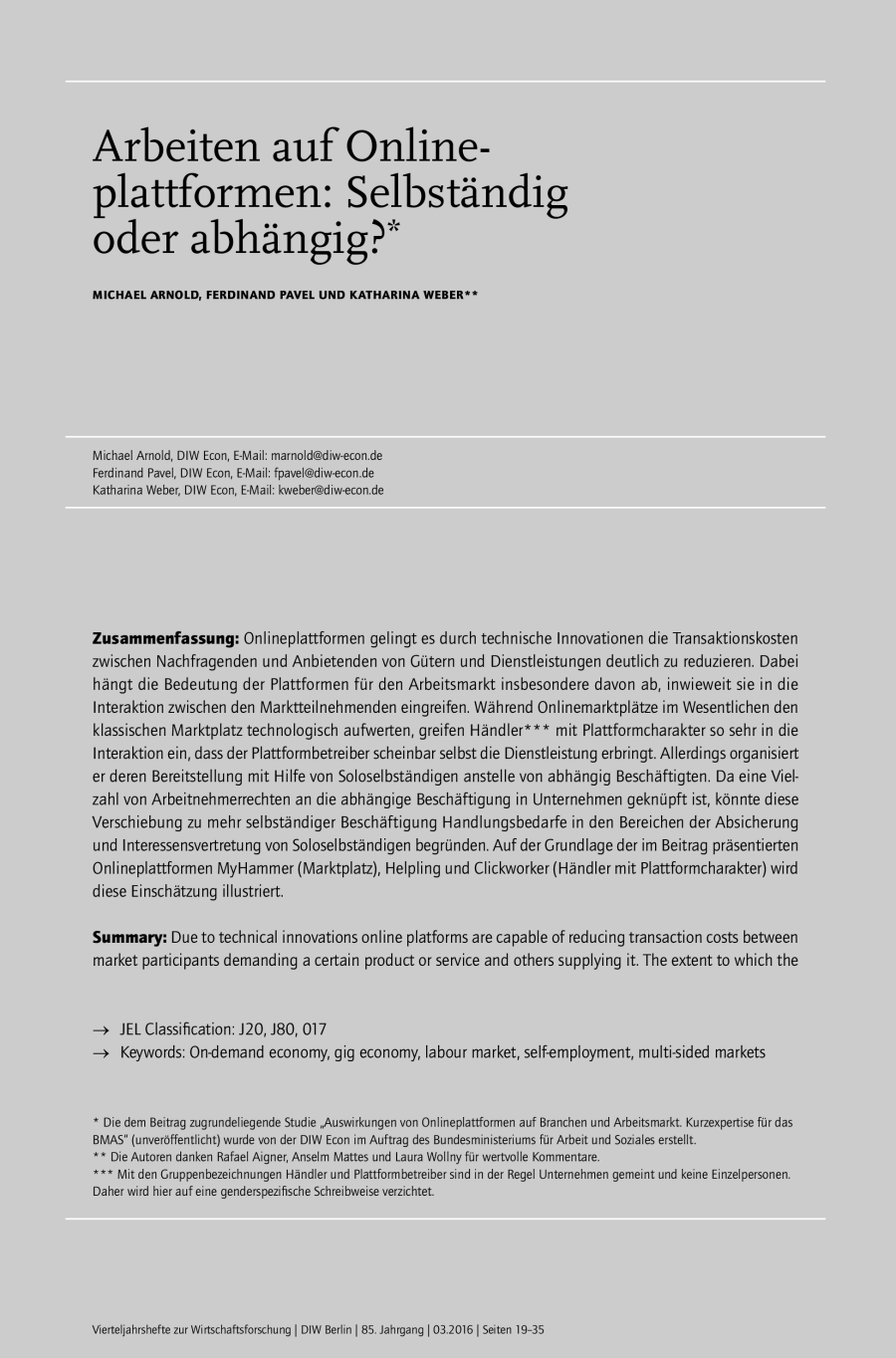 Arbeiten auf Onlineplattformen: Selbständig oder abhängig?