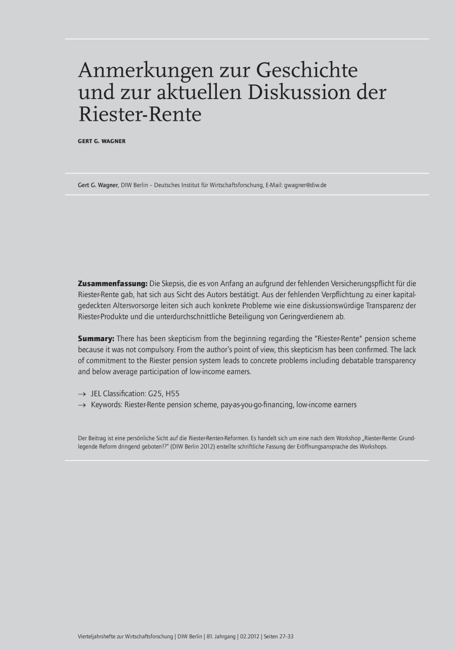 Anmerkungen zur Geschichte und zur aktuellen Diskussion der Riester-Rente