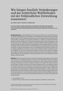 Wie hängen familiale Veränderungen und das mütterliche Wohlbefinden mit der frühkindlichen Entwicklung zusammen?