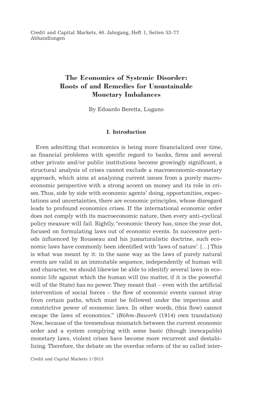 The Economics of Systemic Disorder: Roots of and Remedies for Unsustainable Monetary Imbalances