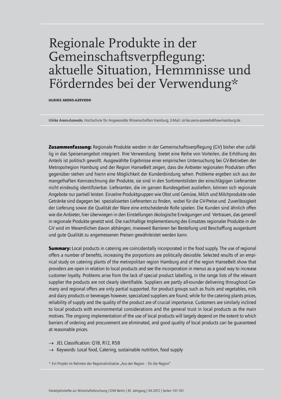 Regionale Produkte in der Gemeinschaftsverpflegung: aktuelle Situation, Hemmnisse und Förderndes bei der Verwendung