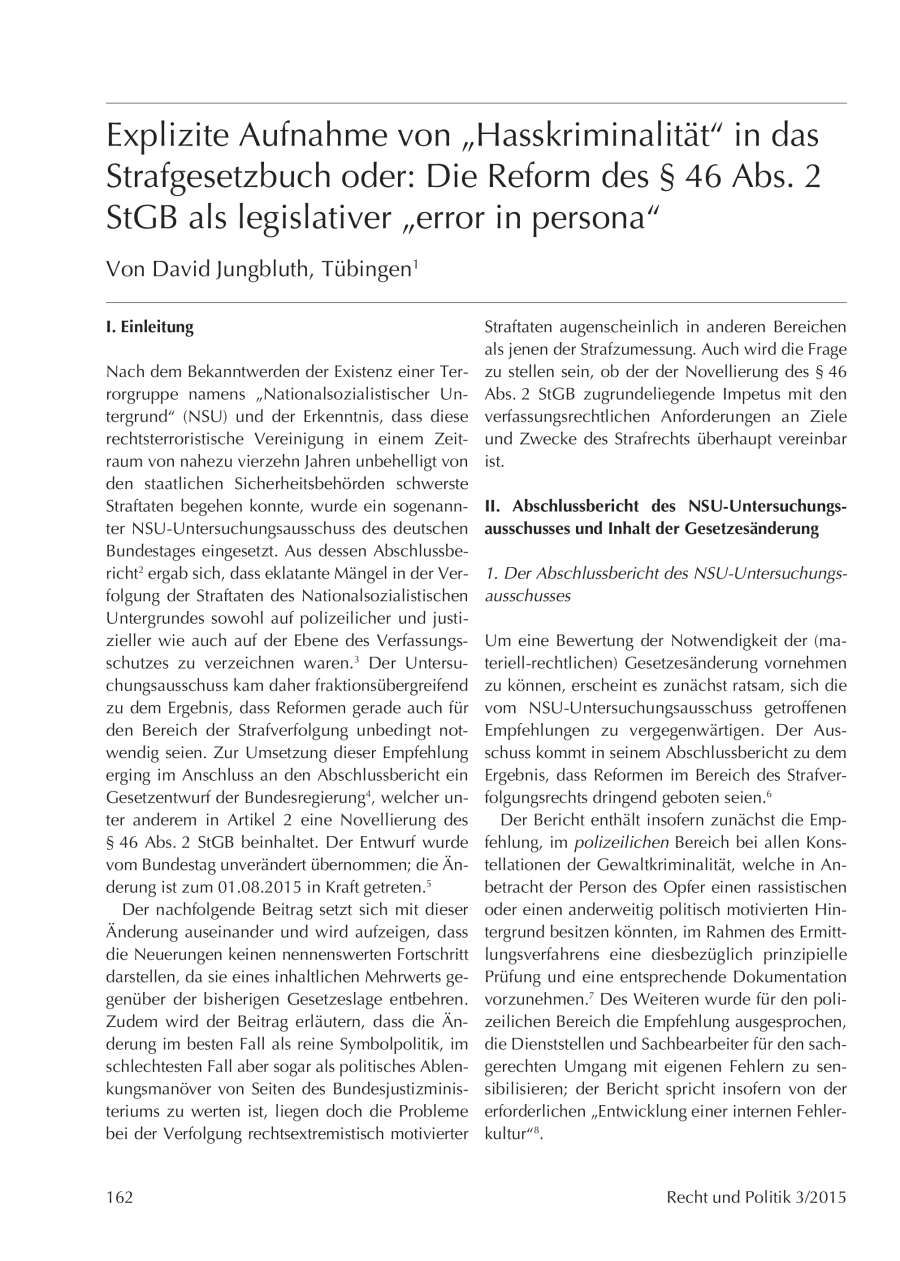 Explizite Aufnahme von “Hasskriminalität“ in das Strafgesetzbuch oder: Die Reform des § 46 Abs. 2 StGB als legislativer “error in persona“