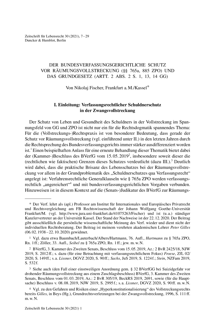 Der bundesverfassungsgerichtliche Schutz vor Räumungsvollstreckung (§§ 765a, 885 ZPO) und das Grundgesetz (Artt. 2 Abs. 2 S. 1, 13, 14 GG)