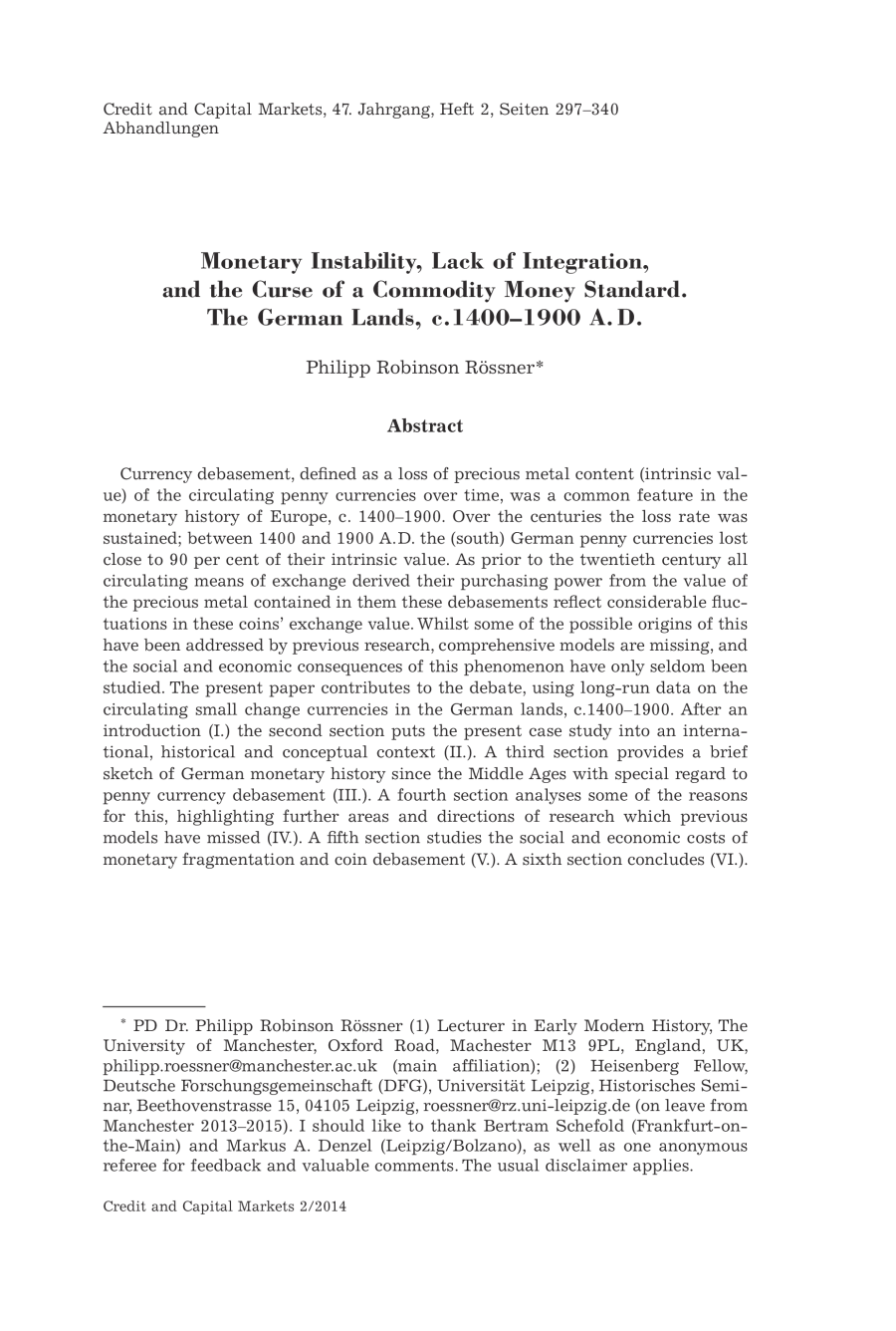 Monetary Instability, Lack of Integration, and the Curse of a Commodity Money Standard. The German Lands, c.1400–1900 A. D.