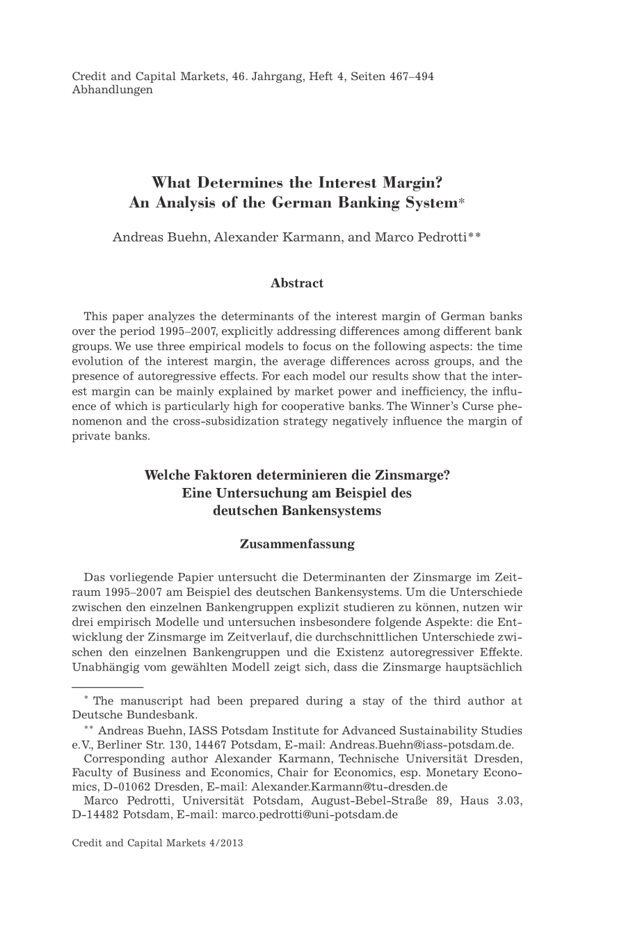 What Determines the Interest Margin? An Analysis of the German Banking System