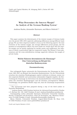 What Determines the Interest Margin? An Analysis of the German Banking System