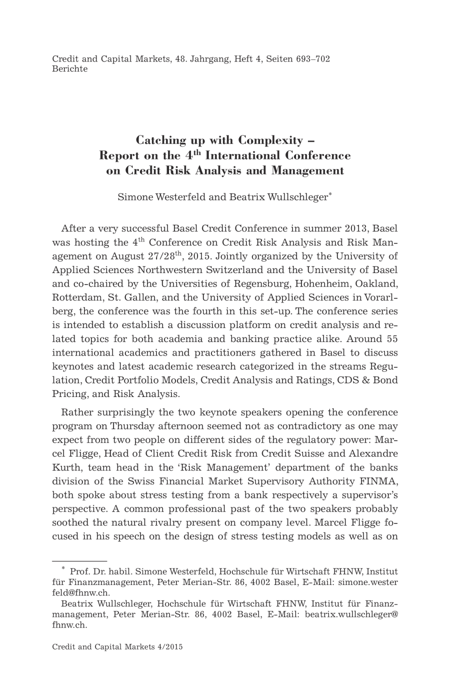 Catching up with Complexity &ndash; Report on the 4th International Conference on Credit Risk Analysis and Management