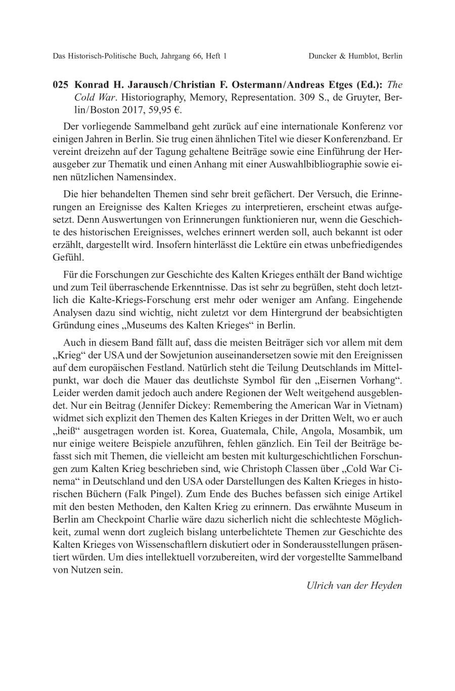 Konrad H. Jarausch / Christian F. Ostermann / Andreas Etges (Ed.): The Cold War. Historiography, Memory, Representation