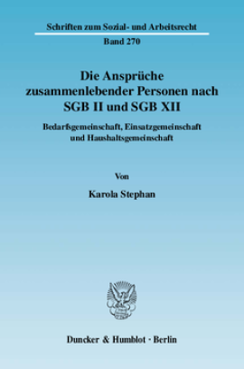 Die Ansprüche zusammenlebender Personen nach SGB II und SGB XII