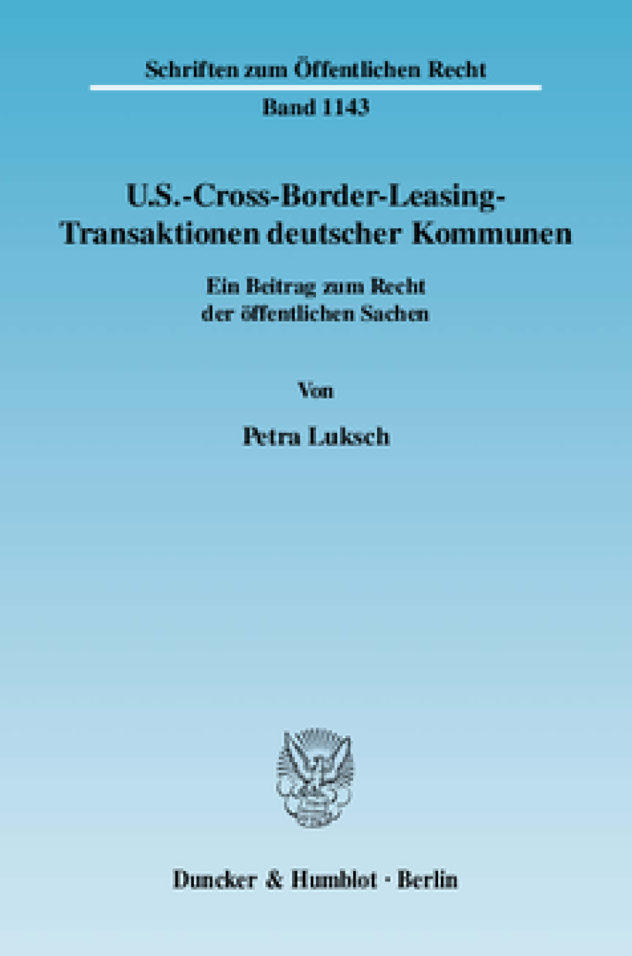 U.S.-Cross-Border-Leasing-Transaktionen deutscher Kommunen