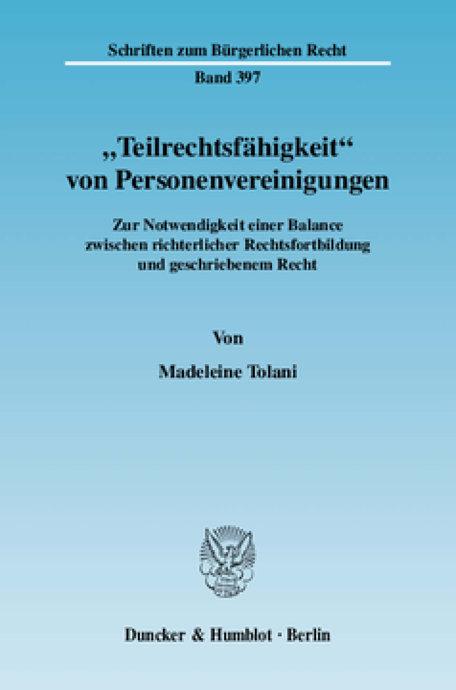 »Teilrechtsfähigkeit« von Personenvereinigungen