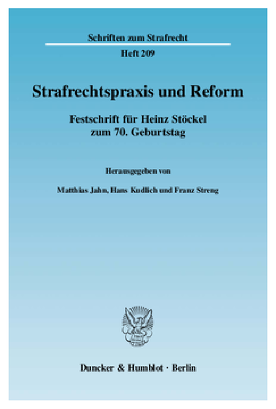 Strafrechtspraxis und Reform
