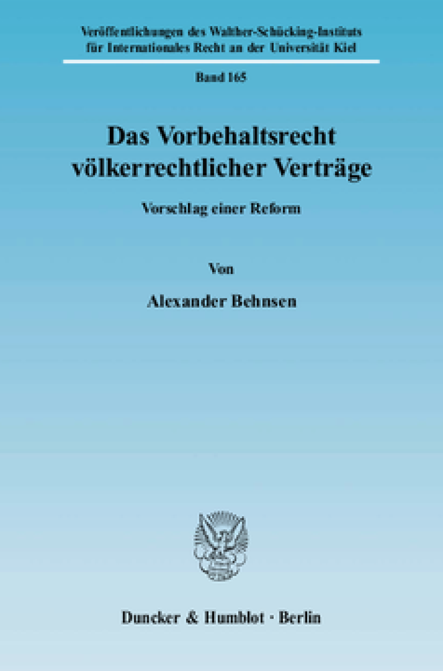 Das Vorbehaltsrecht völkerrechtlicher Verträge