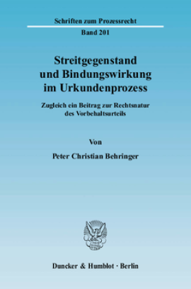 Streitgegenstand und Bindungswirkung im Urkundenprozess