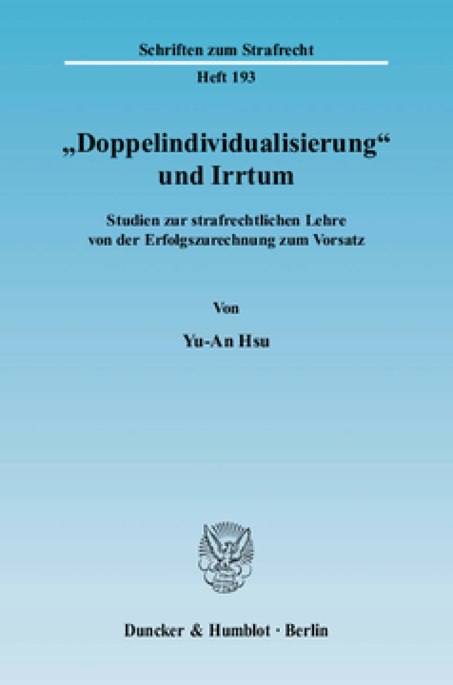 »Doppelindividualisierung« und Irrtum