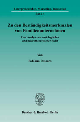 Zu den Beständigkeitsmerkmalen von Familienunternehmen