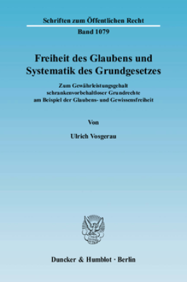 Freiheit des Glaubens und Systematik des Grundgesetzes