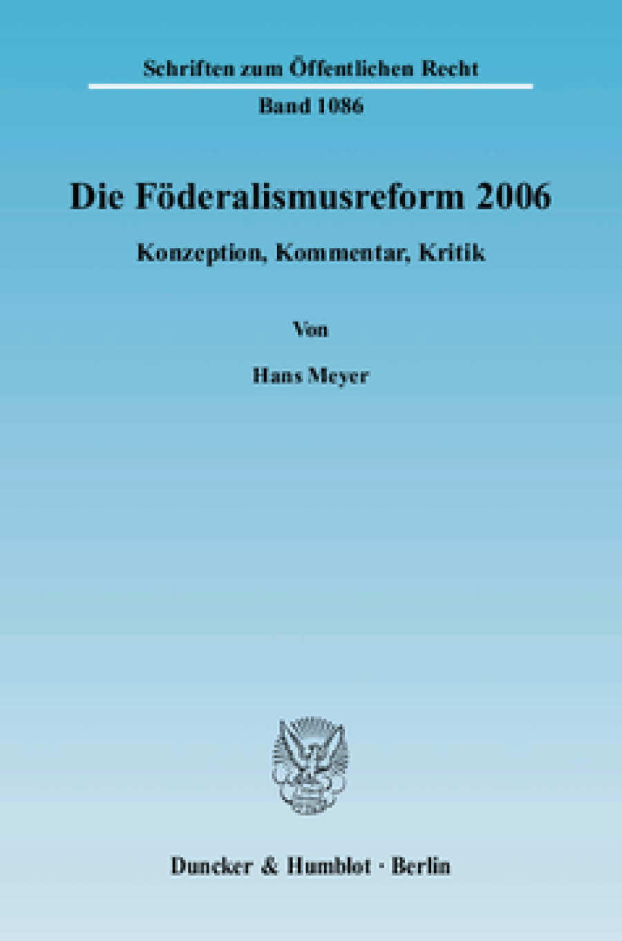 Die Föderalismusreform 2006