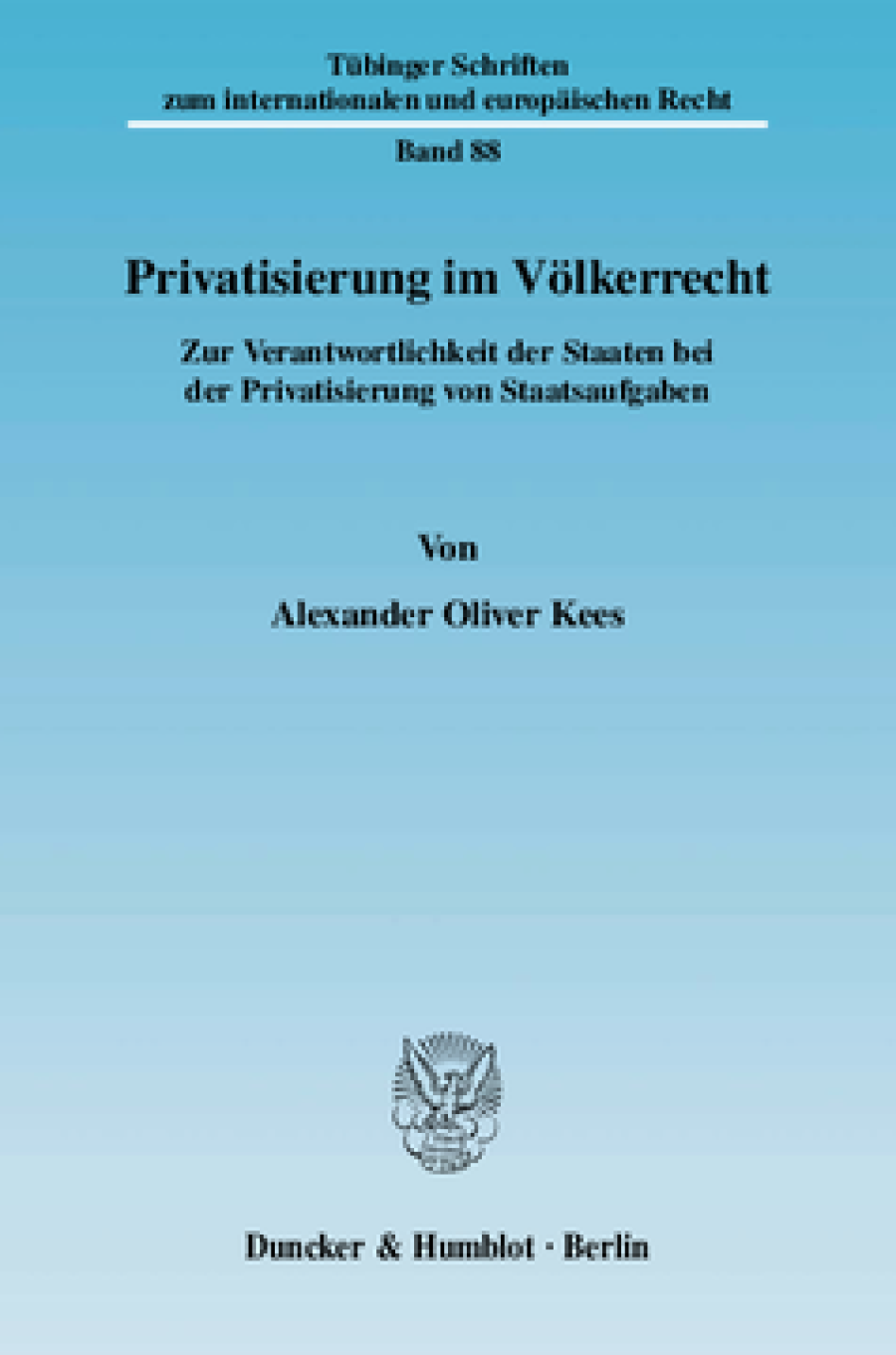 Privatisierung im Völkerrecht