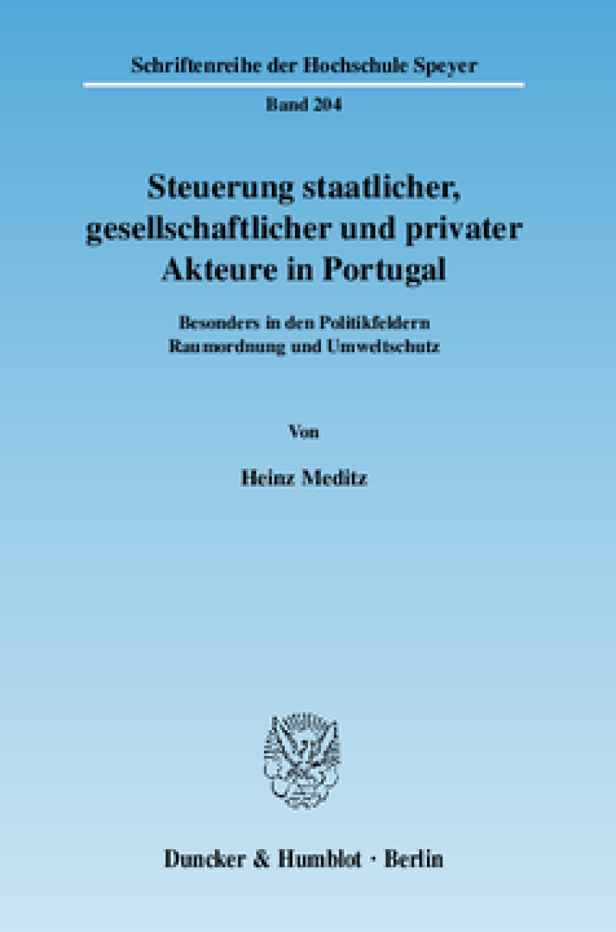 Steuerung staatlicher, gesellschaftlicher und privater Akteure in Portugal