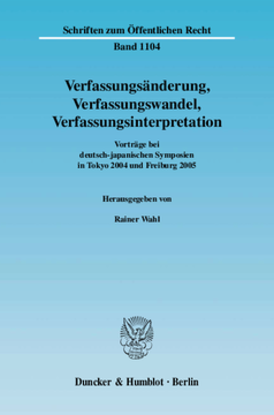 Verfassungsänderung, Verfassungswandel, Verfassungsinterpretation