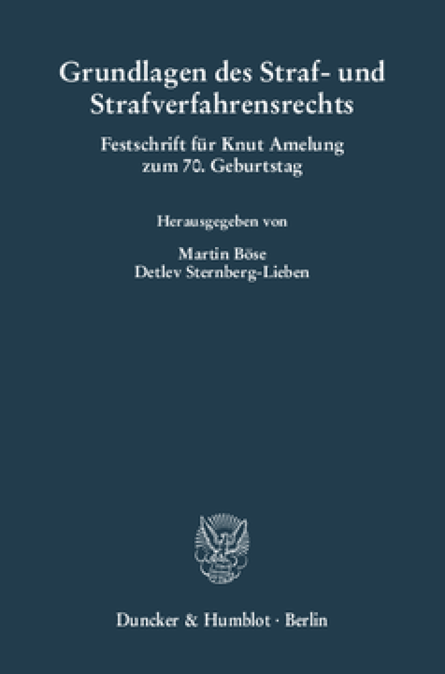 Grundlagen des Straf- und Strafverfahrensrechts
