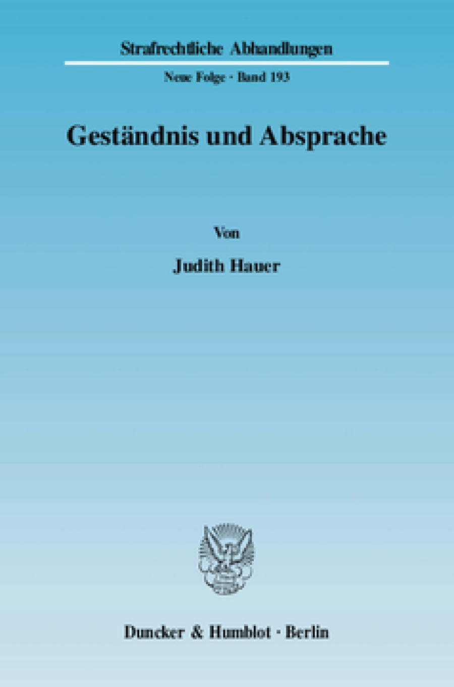 Geständnis und Absprache
