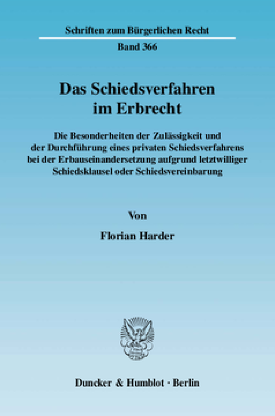 Das Schiedsverfahren im Erbrecht