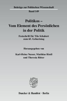 Politikos - Vom Element des Persönlichen in der Politik