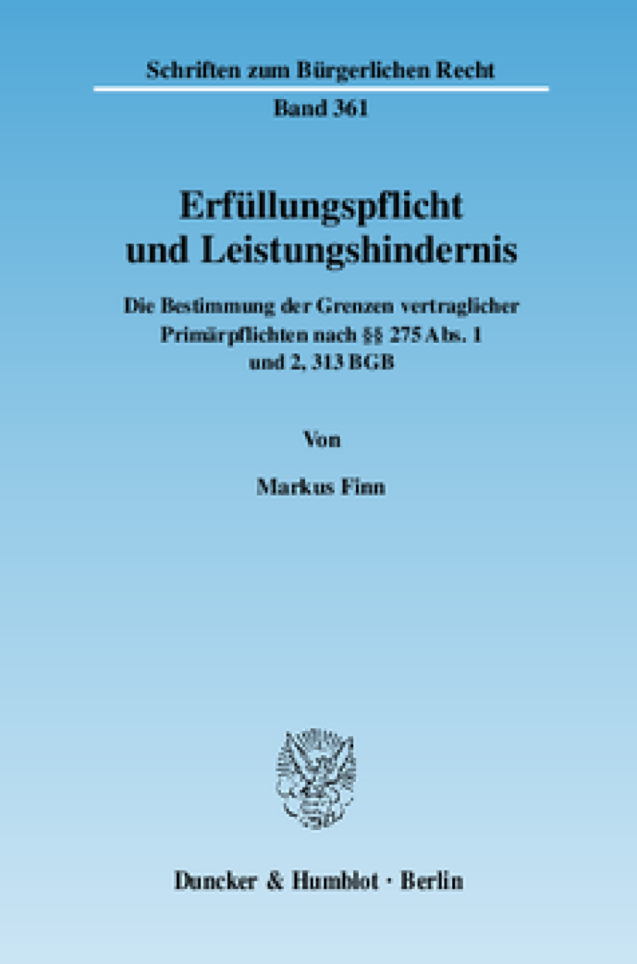 Erfüllungspflicht und Leistungshindernis