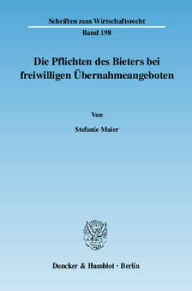 Die Pflichten des Bieters bei freiwilligen Übernahmeangeboten