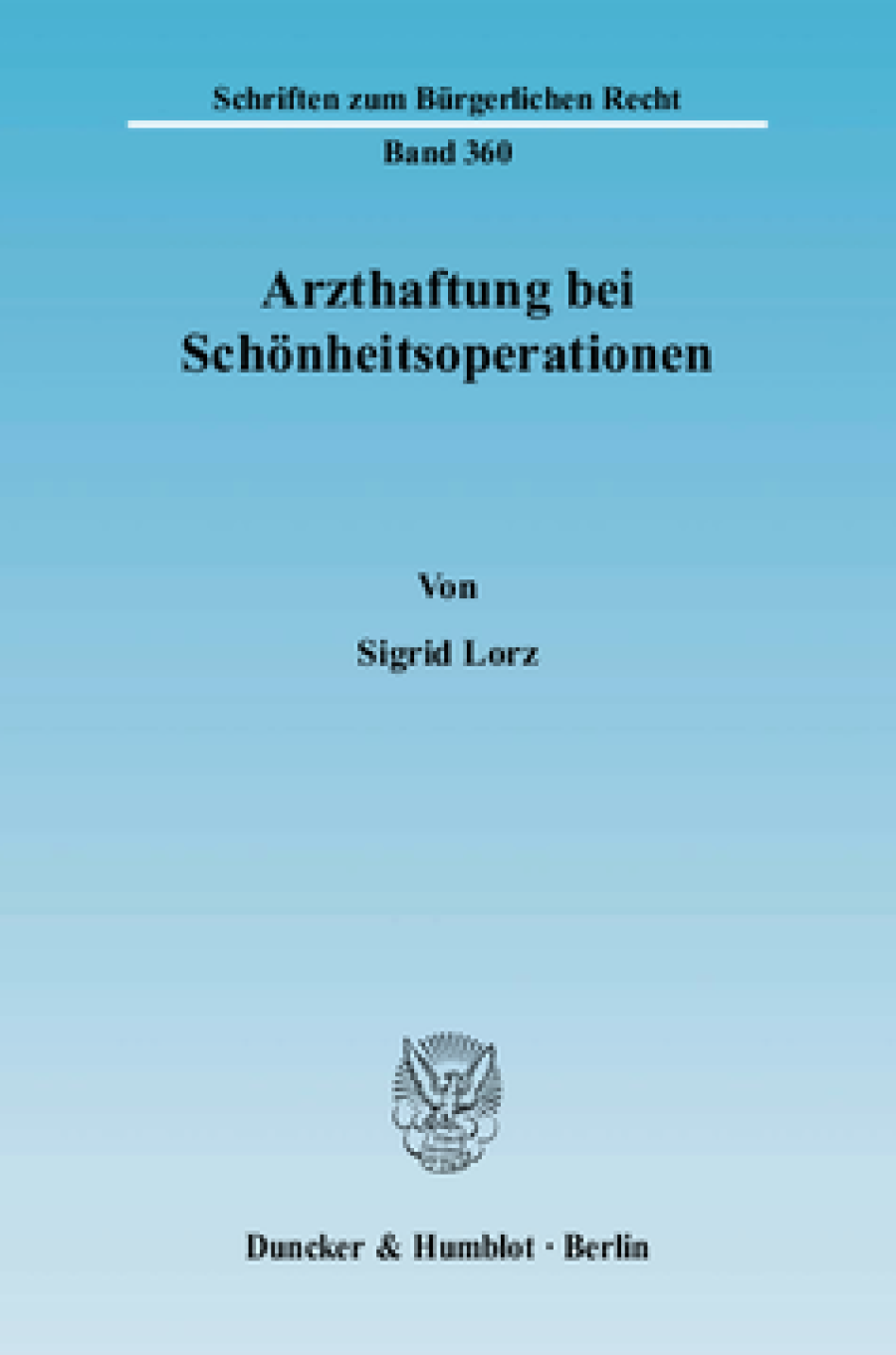 Arzthaftung bei Schönheitsoperationen
