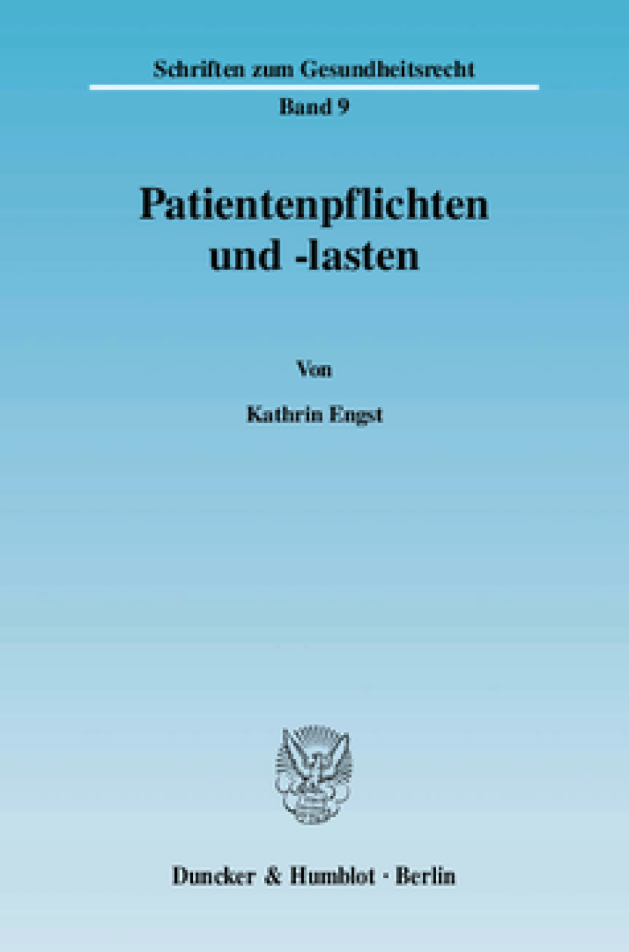 Patientenpflichten und -lasten