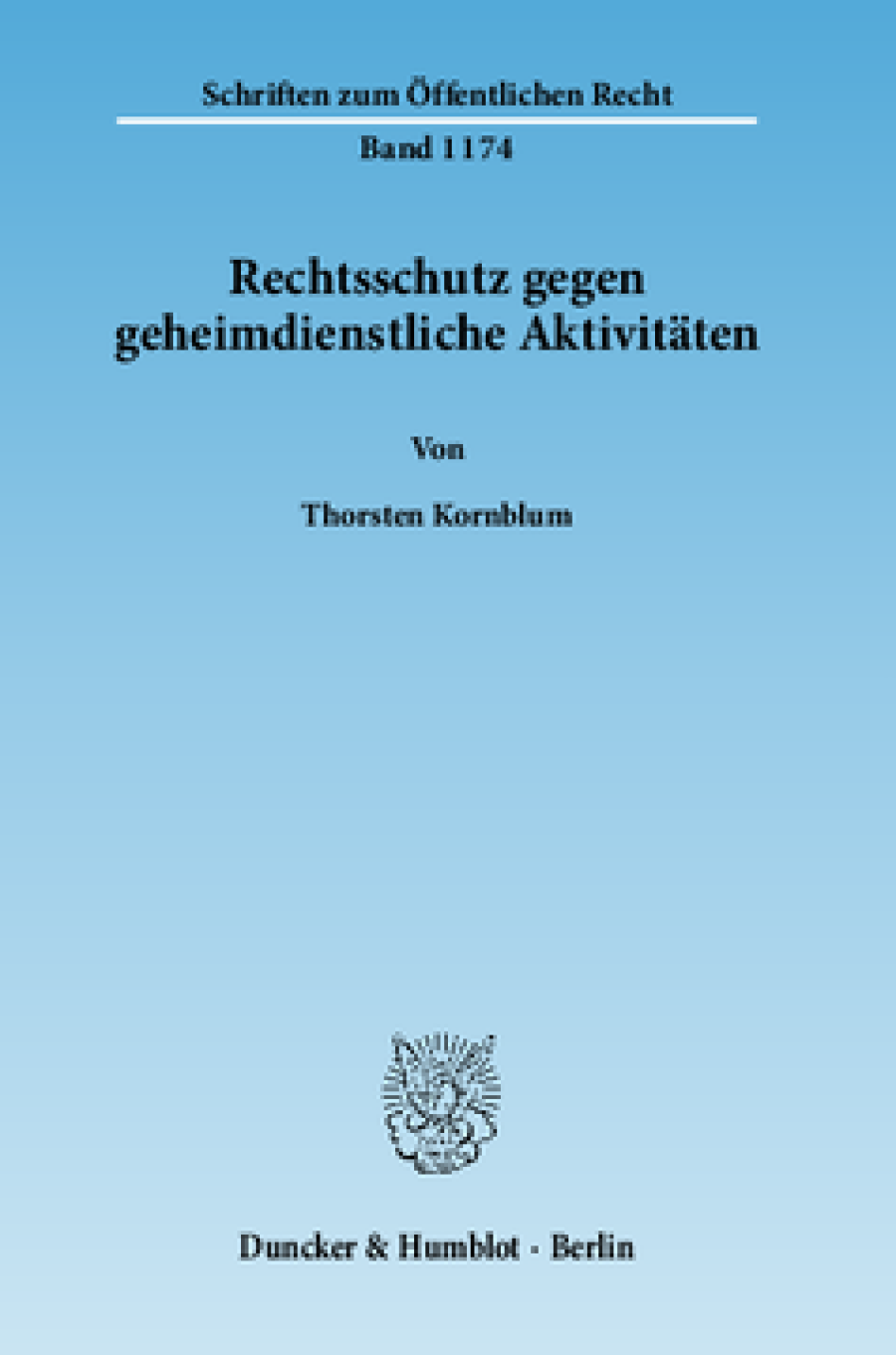 Rechtsschutz gegen geheimdienstliche Aktivitäten