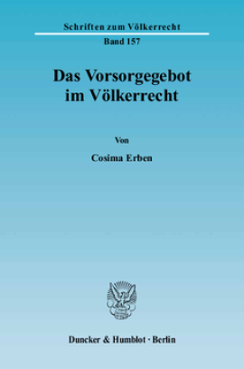 Das Vorsorgegebot im Völkerrecht