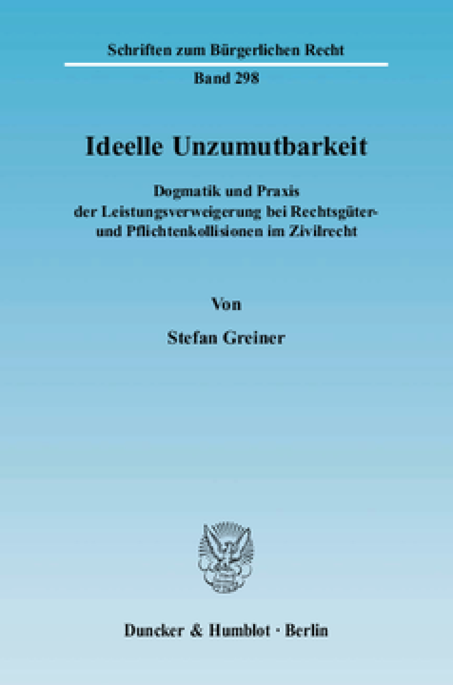 Ideelle Unzumutbarkeit