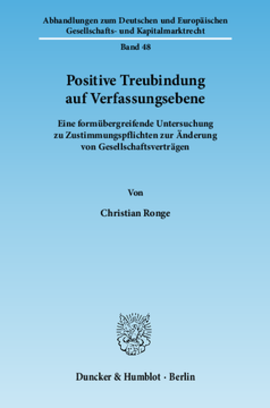 Positive Treubindung auf Verfassungsebene