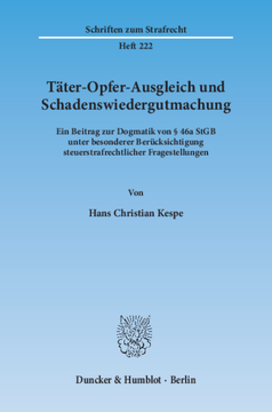 Täter-Opfer-Ausgleich und Schadenswiedergutmachung