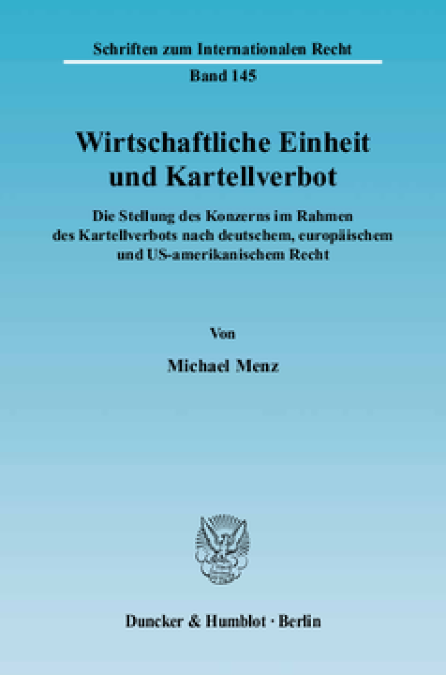 Wirtschaftliche Einheit und Kartellverbot