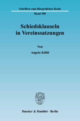 Schiedsklauseln in Vereinssatzungen