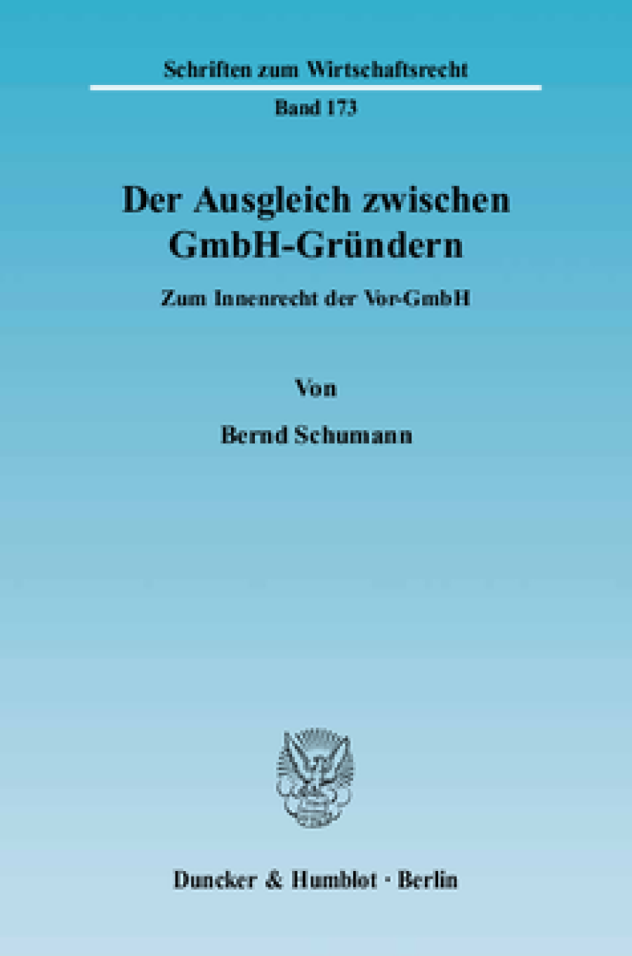 Der Ausgleich zwischen GmbH-Gründern