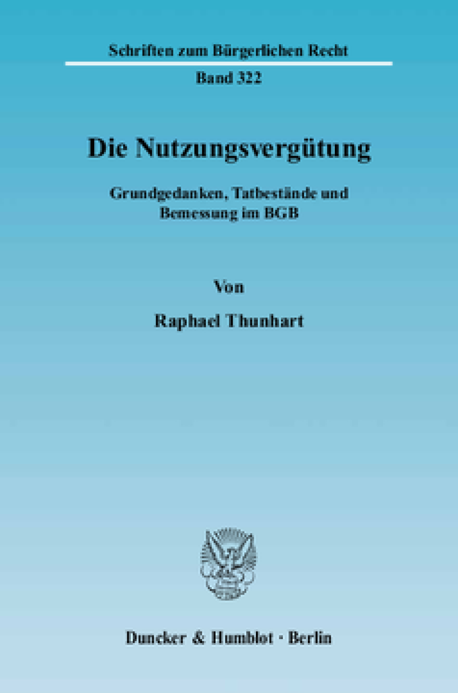 Die Nutzungsvergütung